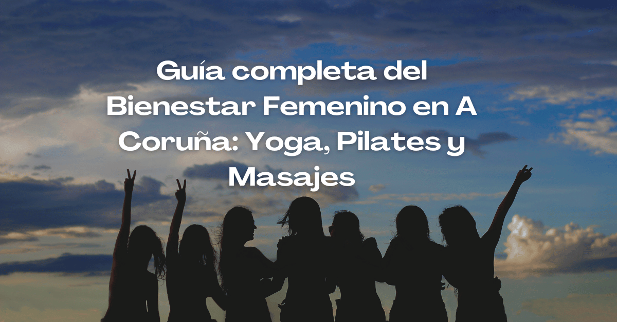 Bienestar femenino en A Coruña